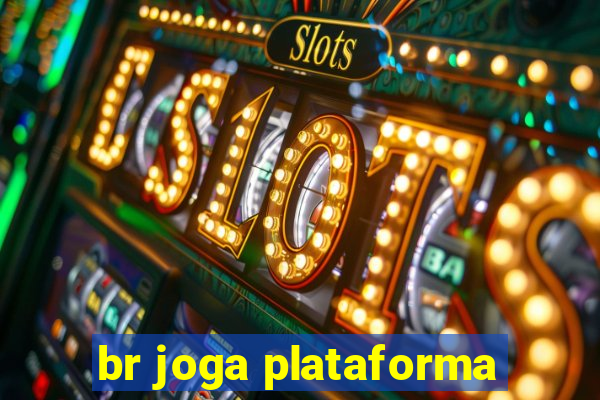 br joga plataforma